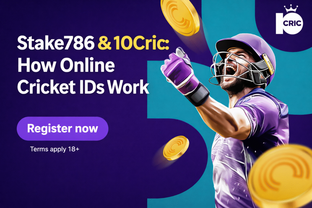 Stake786 & 10Cric Explained: How Online Cricket IDs Work